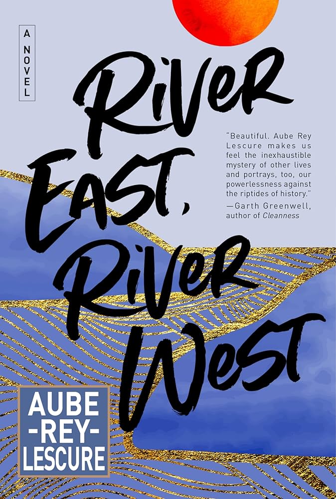 3.-River-East-River-West My Favorite Book Covers of 2024 — And Why They Stand Out